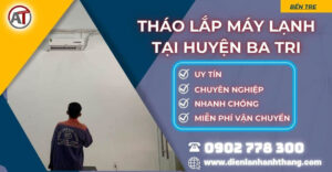 tháo lắp máy lạnh tại Huyện Ba Tri Điện lạnh Anh Thắng