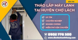 tháo lắp máy lạnh tại Huyện Chợ Lách Điện lạnh Anh Thắng