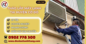 tháo lắp máy lạnh tại Huyện Cờ Đỏ Điện lạnh Anh Thắng