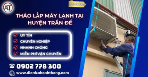 tháo lắp máy lạnh tại Huyện Trần Đề Điện lạnh Anh Thắng
