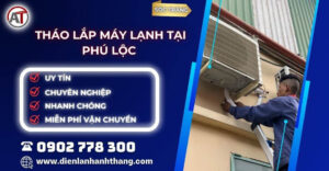 tháo lắp máy lạnh tại Phú Lộc Điện lạnh Anh Thắng