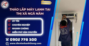 tháo lắp máy lạnh tại Thị xã Ngã Năm Điện lạnh Anh Thắng