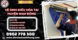 vệ sinh điều hòa tại Huyện Nam Đông Điện lạnh Anh Thắng