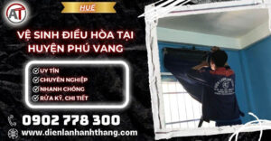vệ sinh điều hòa tại Huyện Phú Vang Điện lạnh Anh Thắng