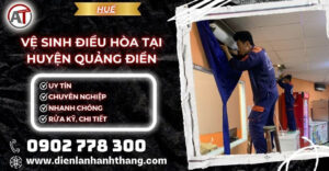 vệ sinh điều hòa tại Huyện Quảng Điền Điện lạnh Anh Thắng