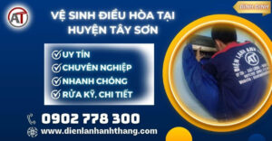 vệ sinh điều hòa tại Huyện Tây Sơn Điện lạnh Anh Thắng