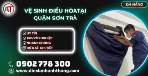 vệ sinh điều hòa tại Quận Sơn Trà Điện lạnh Anh Thắng