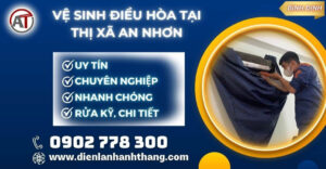 vệ sinh điều hòa tại Thị xã An Nhơn Điện lạnh Anh Thắng
