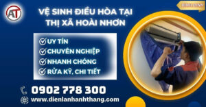 vệ sinh điều hòa tại Thị xã Hoài Nhơn Điện lạnh Anh Thắng