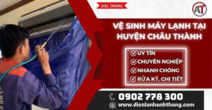 Vệ sinh máy lạnh tại Huyện Châu Thành Điện lạnh Anh Thắng