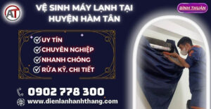 Vệ Sinh máy lạnh tại huyện Hàm Tân Điện lạnh Anh Thắng