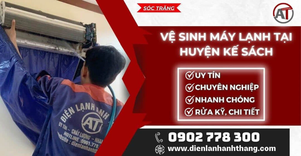 Vệ sinh máy lạnh tại Huyện Kế Sách Điện lạnh Anh Thắng