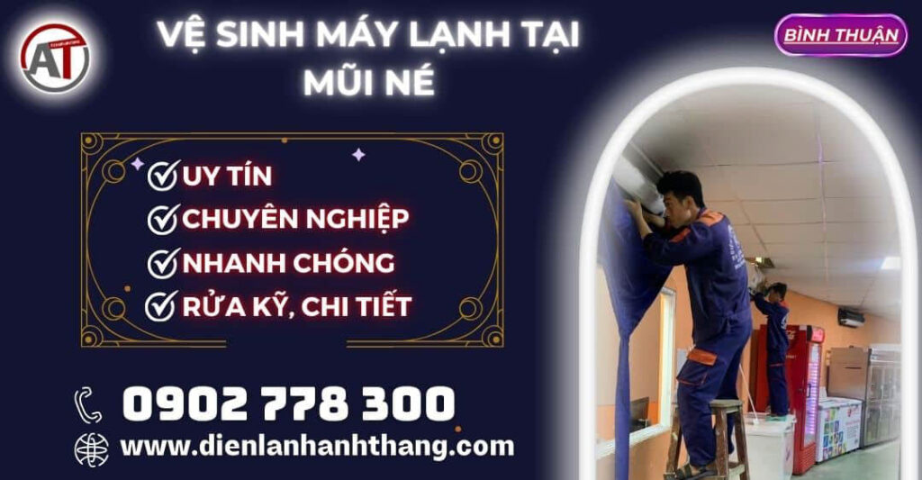 Vệ Sinh máy lạnh tại Mũi Né Điện lạnh Anh Thắng