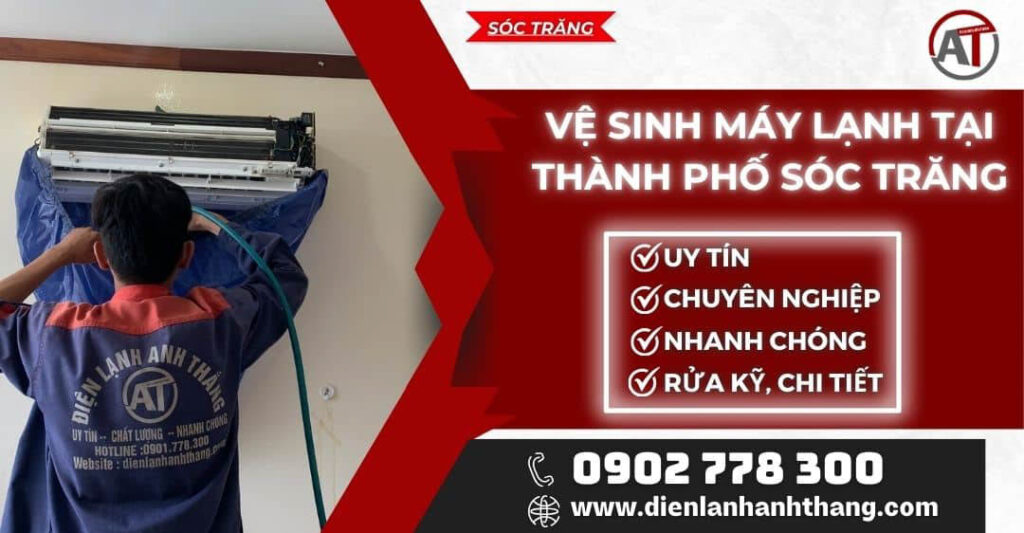 Vệ sinh máy lạnh tại Thành phố Sóc Trăng Điện lạnh Anh Thắng