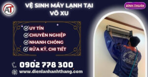 Vệ Sinh máy lạnh tại Võ Xu Điện lạnh Anh Thắng