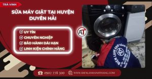 Sửa máy giặt tại Huyện Duyên Hải Điện lạnh Anh Thắng