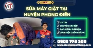 Sửa máy giặt tại Huyện Phong Điền Huế - Điện lạnh Anh Thắng
