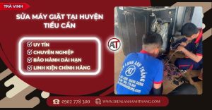 Sửa máy giặt tại Huyện Tiểu Cần Điện lạnh Anh Thắng