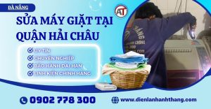 Sửa máy giặt tại Quận Hải Châu Điện lạnh Anh Thắng
