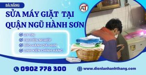 Sửa máy giặt tại Quận Ngũ Hành Sơn Điện lạnh Anh Thắng
