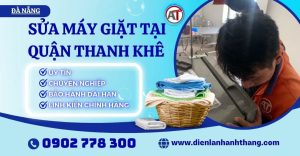 Sửa máy giặt tại Quận Thanh Khê Điện lạnh Anh Thắng