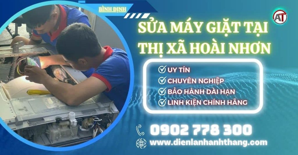 Sửa máy giặt tại Thị xã Hoài Nhơn Điện lạnh Anh Thắng