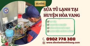 Sửa tủ lạnh tại Huyện Hòa Vang Điện lạnh Anh Thắng