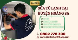 Sửa tủ lạnh tại Huyện Hoàng Sa Điện lạnh Anh Thắng
