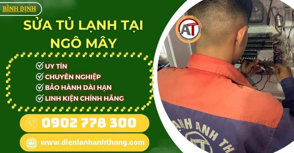 Sửa tủ lạnh tại Ngô Mây Điện lạnh Anh Thắng