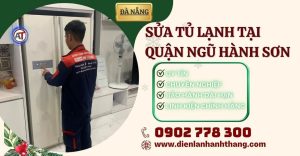 Sửa tủ lạnh tại Quận Ngũ Hành Sơn Điện lạnh Anh Thắng