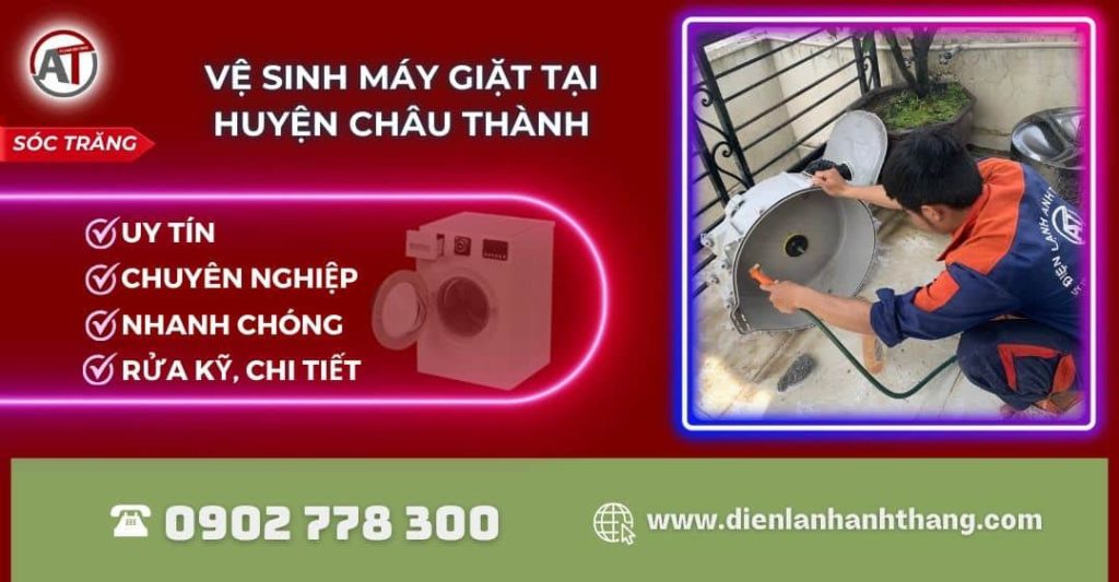 Vệ sinh máy giặt tại Huyện Châu Thành Sóc Trăng - Điện lạnh Anh Thắng