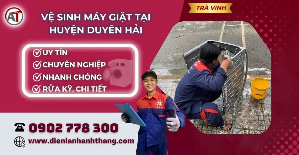 Vệ sinh máy giặt tại Huyện Duyên Hải Điện lạnh Anh Thắng