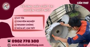 Vệ sinh máy giặt tại Huyện Thốt Nốt Điện lạnh Anh Thắng