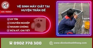 Vệ sinh máy giặt tại Huyện Trần Đề Điện lạnh Anh Thắng