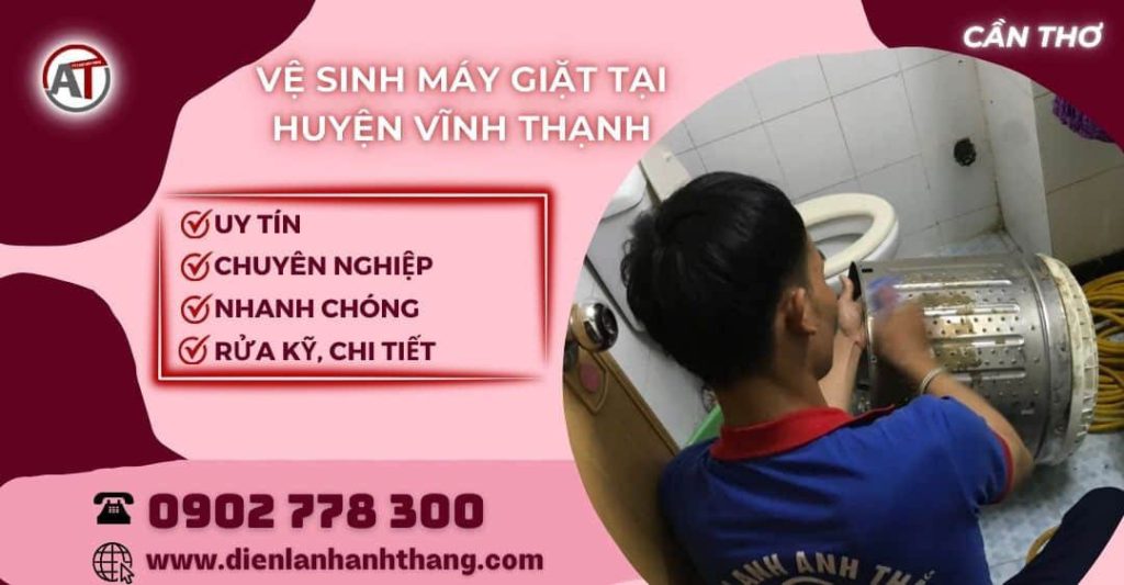 Vệ sinh máy giặt tại Huyện Vĩnh Thạnh Cần Thơ - Điện lạnh Anh Thắng