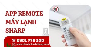 app remote máy lạnh sharp Điện lạnh Anh Thắng