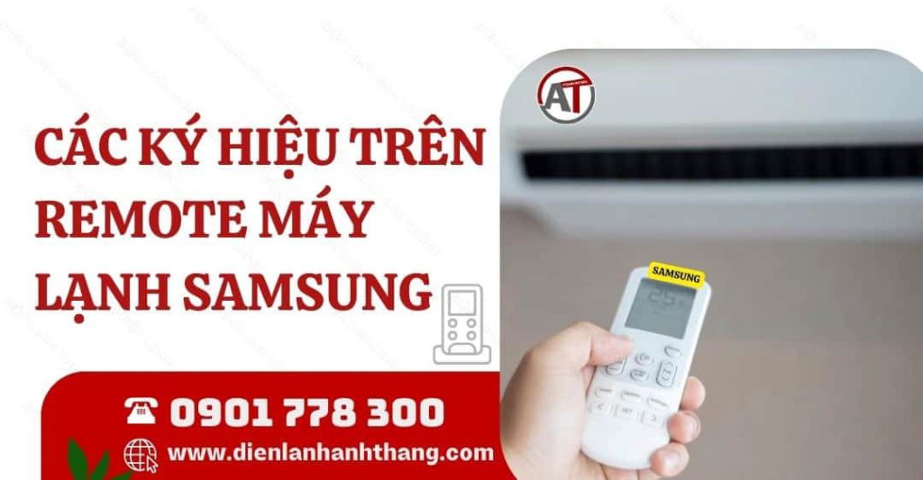 Các Ký Hiệu Trên Remote Máy Lạnh Samsung Và Cách Sử Dụng 2026 các ký hiệu trên remote máy lạnh samsung Điện lạnh Anh Thắng