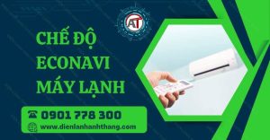 chế độ econavi máy lạnh Điện lạnh Anh Thắng