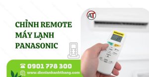 chỉnh remote máy lạnh panasonic Điện lạnh Anh Thắng