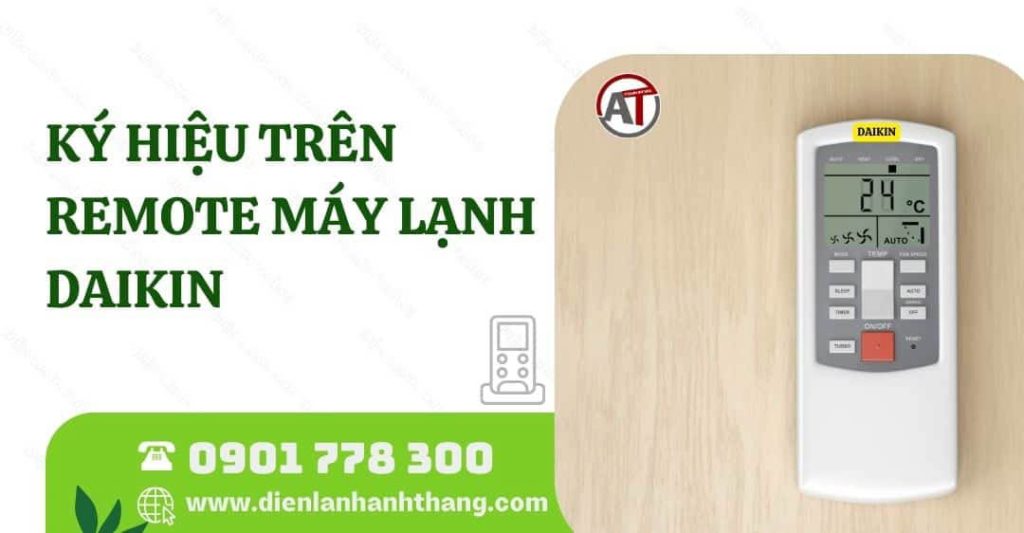 ký hiệu trên remote máy lạnh daikin Điện lạnh Anh Thắng