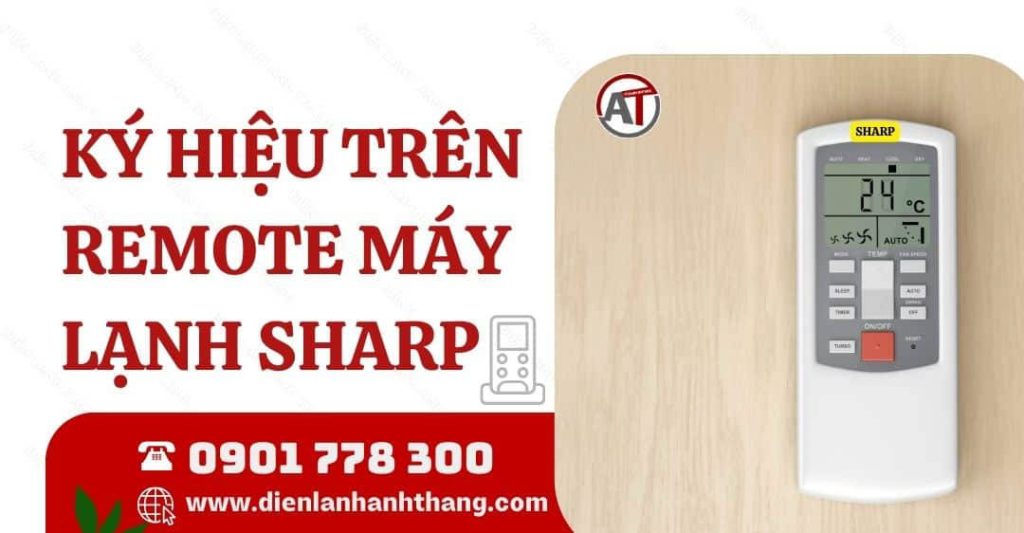 ký hiệu trên remote máy lạnh sharp Điện lạnh Anh Thắng