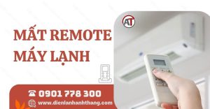 mất remote máy lạnh Điện lạnh Anh Thắng