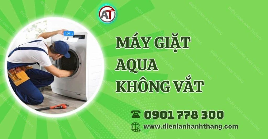 máy giặt aqua không vắt Điện lạnh Anh Thắng