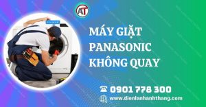 máy giặt panasonic không quay Điện lạnh Anh Thắng
