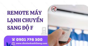 Remote máy lạnh chuyển sang độ f Điện lạnh Anh Thắng