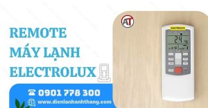 remote máy lạnh electrolux Điện lạnh Anh Thắng