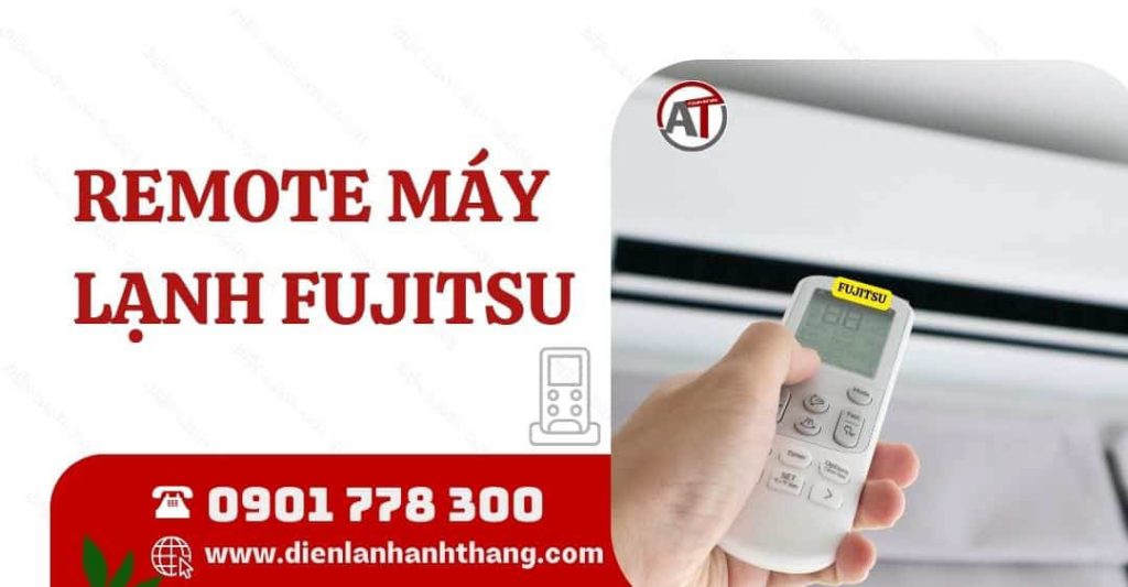 remote máy lạnh fujitsu Điện lạnh Anh Thắng