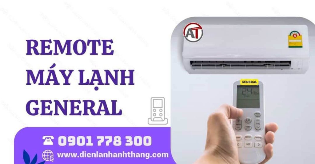 remote máy lạnh general Điện lạnh Anh Thắng
