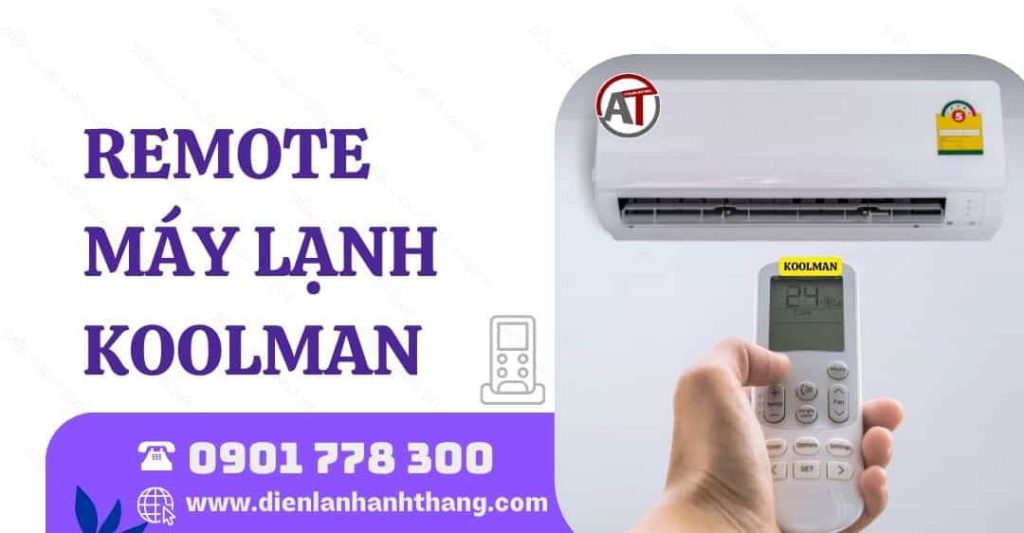 Dùng Remote Máy Lạnh Koolman Chi Tiết Các Tính Năng Cơ Bản 2025 remote máy lạnh koolman Điện lạnh Anh Thắng