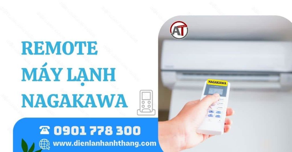 remote máy lạnh nagakawa Điện lạnh Anh Thắng